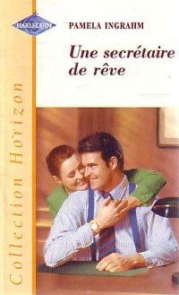 Une secrétaire de rêve - Pamela Ingrahm