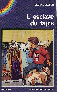 L'esclave du tapis - George Selden