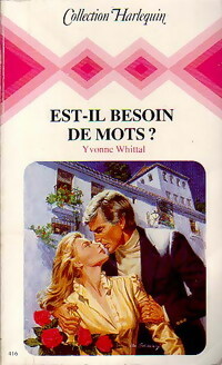 Est-il besoin de mots ? - Yvonne Whittal