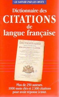 Dictionnaire des citations de langue française - Pierre Ripert