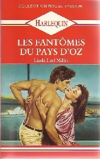 Les fantômes du pays d'Oz - Linda Lael Miller