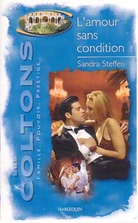 L'amour sans condition - Sandra Steffen