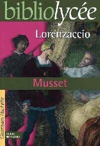 Lorenzaccio - Alfred De Musset