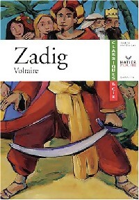 Zadig ou la Destinée - Voltaire