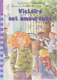 Victoire est amoureuse - Catherine Missonnier