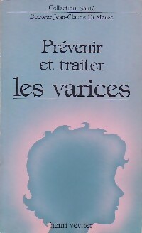 Prévenir et traiter les varices - Jean-Claude Di Menza
