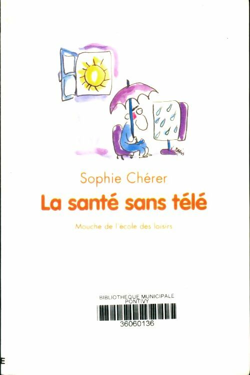 La santé sans télé - Sophie Chérer