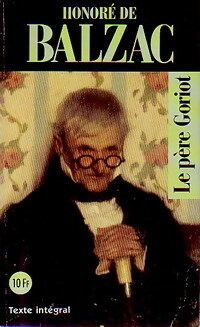 Le père Goriot - Honoré De Balzac