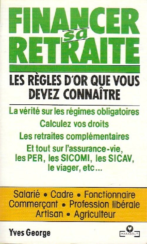 Financer sa retraite - Y. George