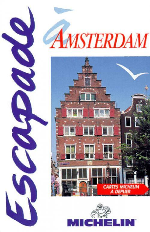 Escapade à Amsterdam - Collectif