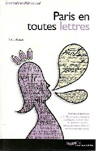 Paris en toutes lettres - Sophie Senart