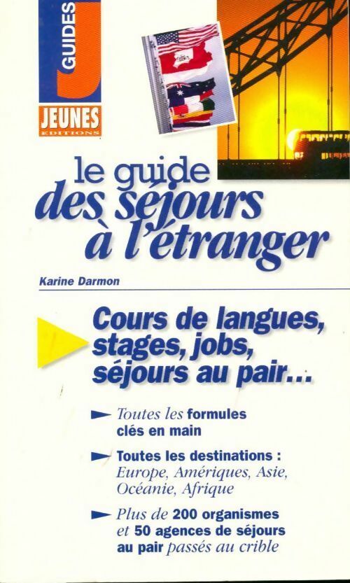 Le guide des séjours à l'étranger - Karine Darmon