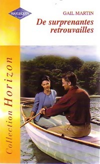 De surprenantes retrouvailles - Gail Martin