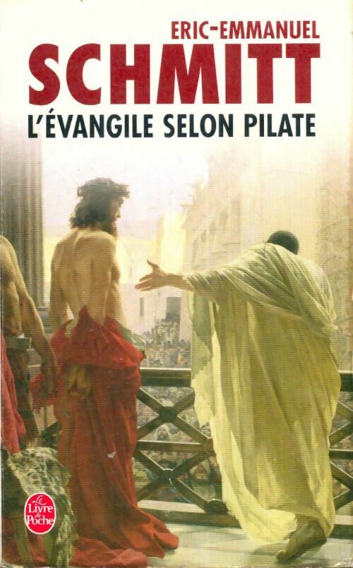 L'Evangile selon Pilate - Eric-Emmanuel Schmitt