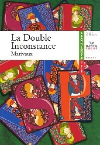 La double inconstance - Pierre De Marivaux