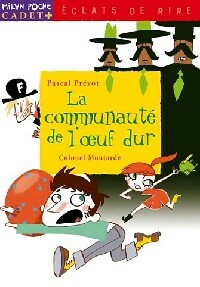 La communauté de l'oeuf dur - Pascal Prévot
