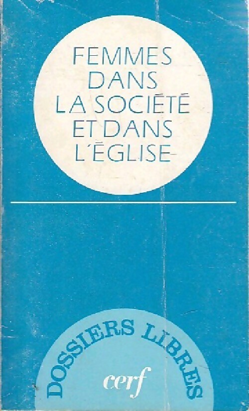 Femmes dans la société et dans l'Eglise - Collectif
