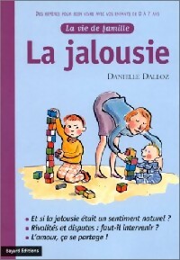 La jalousie - Danielle Dalloz