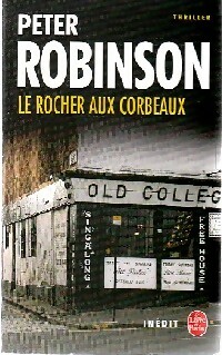 Le rocher aux corbeaux - Peter Robinson