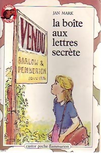 La boite aux lettres secrète - Jan Mark