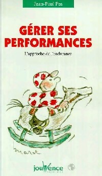 Gérer ses performances - Jean-Paul Pes