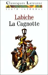 La cagnotte - Eugène Labiche