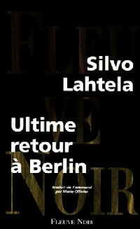 Ultime retour à Berlin - Silvo Lahtela