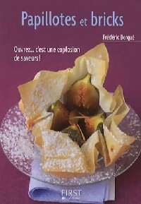Papillotes et bricks - Frédéric Berqué