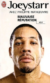 Mauvaise réputation - Joey Starr