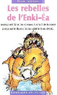Les rebelles de l'Enki-Ea - Régine Joséphine