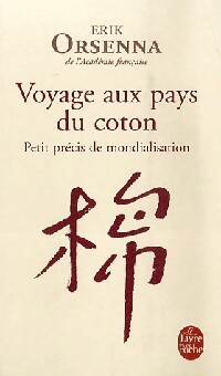 Voyage au pays du coton - Erik Orsenna