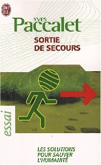Sortie de secours - Yves Paccalet