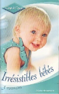 Irrésistibles bébés - Linda Howard