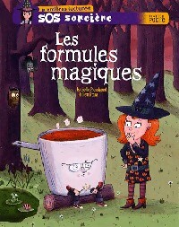 Les formules magiques - Isabelle Rossignol