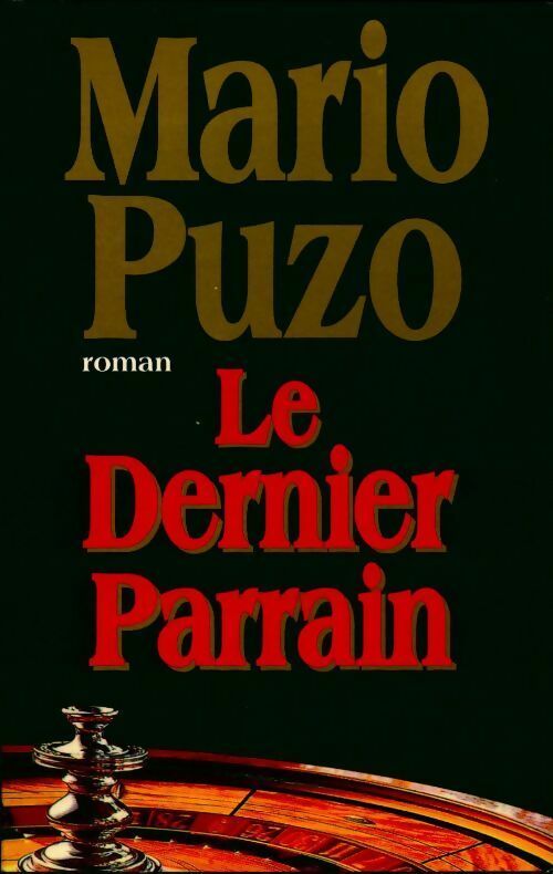 Le dernier parrain - Mario Puzo