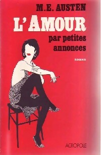 L'amour par petites annonces - M.E. Austen