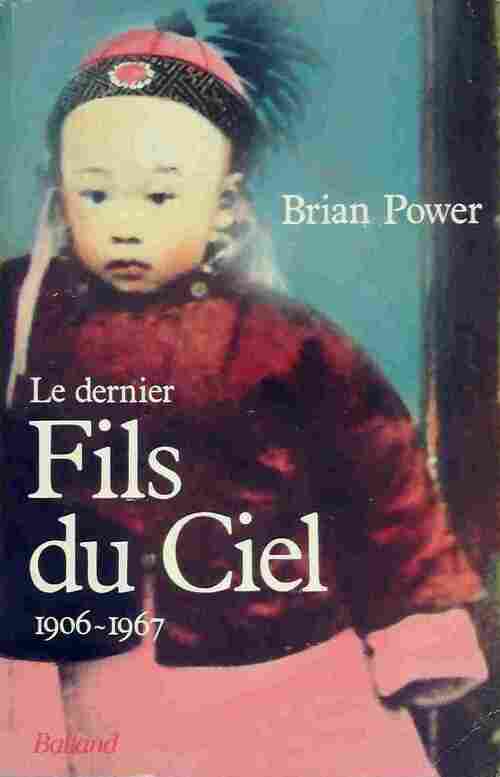 Le dernier fils du Ciel - Brian Power