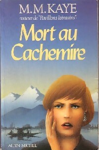 Mort au Cachemire - M. M. Kaye