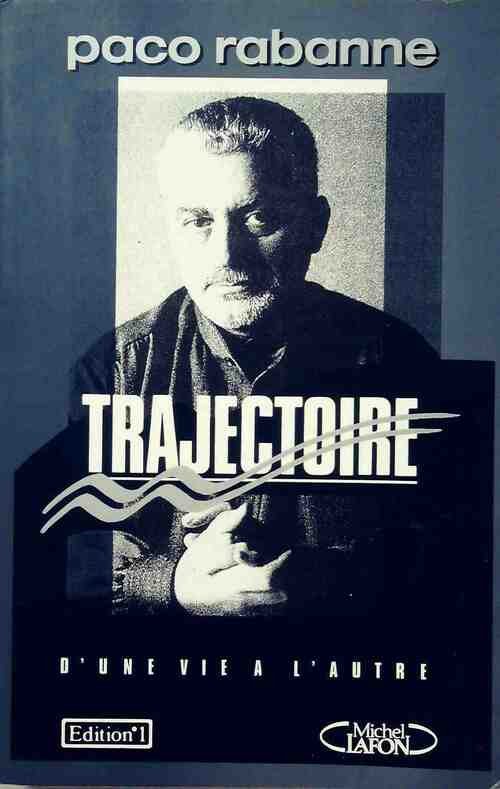 Trajectoire - Paco Rabanne