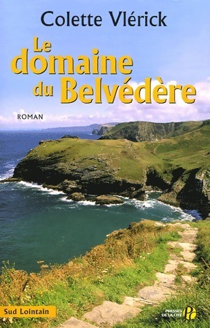 Le domaine du belvédère - Vlerick Colette