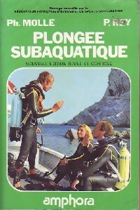 Plongée subaquatique - Philippe Molle