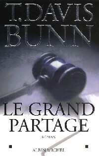 Le grand partage - T. Davis Bunn