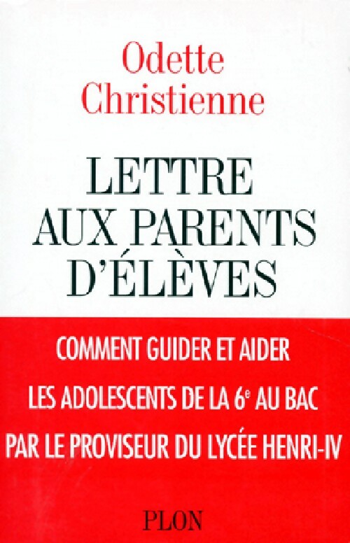 Lettres aux parents d'élèves - Odette Christienne