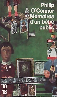 Mémoires d'un bébé public - Philipp O'Connor