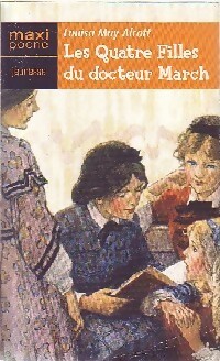 Les quatre filles du Dr March - Louisa May Alcott