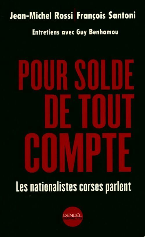 Pour solde de tout compte - Jean-Michel Rossi