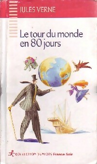 Le tour du monde en 80 jours - Jules Vernes