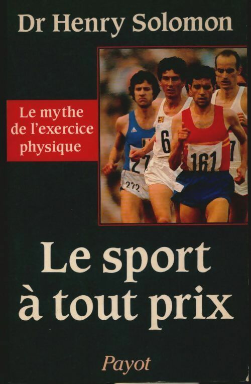 Le sport à tout prix - Henry Solomon