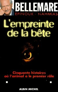 L'empreinte de la bête - Pierre Bellemare