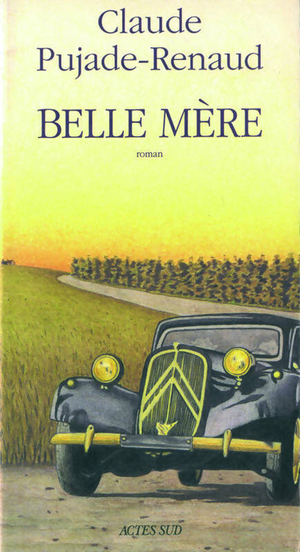 Belle mère - Claude Pujade-Renaud